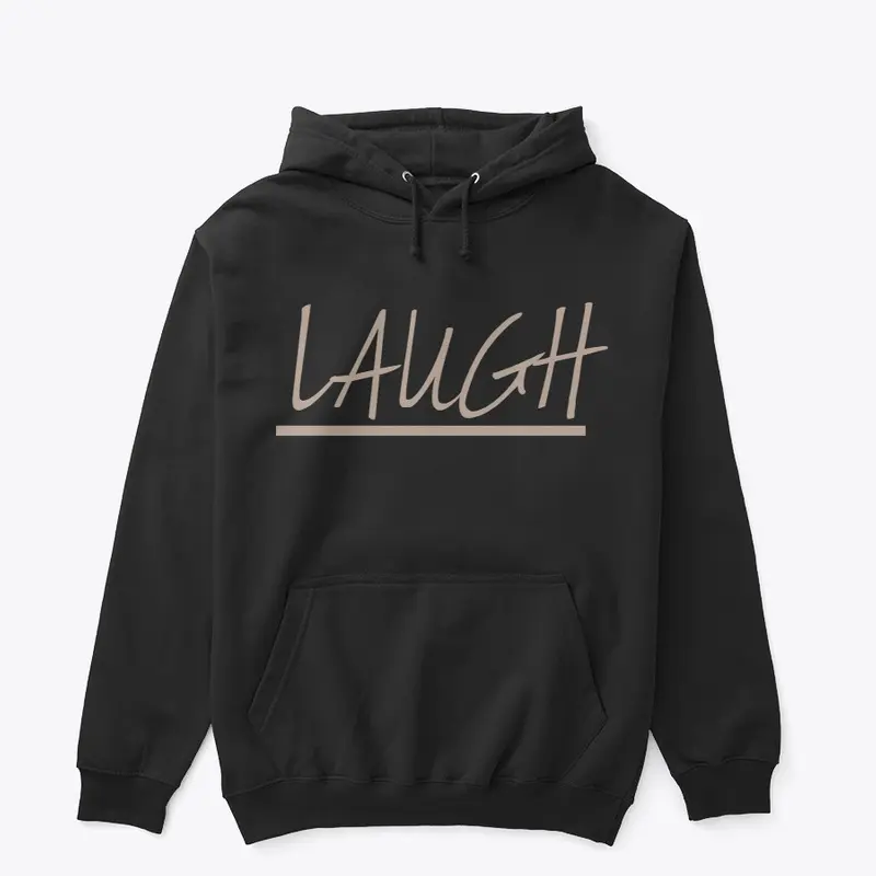 LAUGH